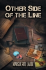Other Side of the Line - Book