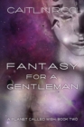 Fantasy for a Gentleman - Book