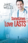 Sometimes Love Lasts - Book
