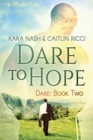 Dare to Hope Volume 2 - Book