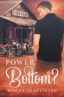 Power Bottom? - Book