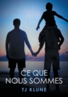 Ce Que Nous Sommes - Book