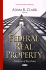 Federal Real Property : Analyses of Key Issues - eBook