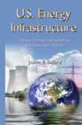U.S. Energy Infrastructure : Climate Change Vulnerabilities & Adaptation Efforts - Book
