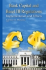 Bank Capital and Basel III Regulations : Implementation and Effects - eBook