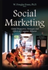Social Marketing : Global Perspectives, Strategies and Effects on Consumer Behavior - eBook