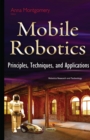 Mobile Robotics : Principles, Techniques and Applications - eBook