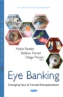 Eye Banking : Changing Face of Corneal Transplantation - eBook