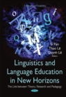 Linguistics & Language Education in New Horizons : The Link Between Theory, Research & Pedagogy - Book