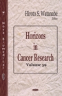 Horizons in Cancer Research. Volume 59 - eBook