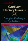 Capillary Electrophoresis (CE) : Principles, Challenges and Applications - eBook