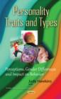 Personality Traits & Types : Perceptions, Gender Differences & Impact on Behavior - Book