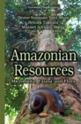 Amazonian Resources : Microbiota, Fauna and Flora - eBook