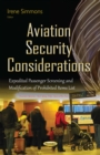 Aviation Security Considerations : Expedited Passenger Screening and Modification of Prohibited Items List - eBook
