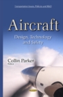 Aircraft : Design, Technology & Safety - Book