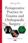 Perioperative Practice in Trauma and Orthopaedic Surgery - eBook