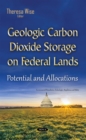 Geologic Carbon Dioxide Storage on Federal Lands : Potential and Allocations - eBook