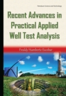 Recent Advances in Practical Applied Well Test Analysis - eBook