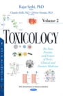 Toxicology : The Past, Present, & Future of Basic, Clinical & Forensic Medicine -- Volume 2 - Book