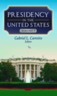 Presidency in the United States. Volume 7 - eBook