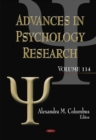 Advances in Psychology Research : Volume 114 - Book