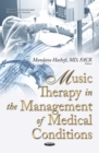Music Therapy in the Management of Medical Conditions - eBook