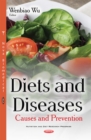 Diets and Diseases : Causes and Prevention - eBook