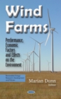 Wind Farms : Performance, Economic Factors and Effects on the Environment - eBook