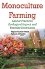 Monoculture Farming : Global Practices, Ecological Impact & Benefits/Drawbacks - Book