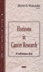 Horizons in Cancer Research : Volume 62 - Book