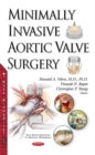 Minimally Invasive Aortic Valve Surgery - Book