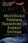 Multiscale Thermal Transport in Energy Systems - Book