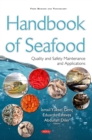 Handbook of Seafood : Quality and Safety Maintenance and Applications - eBook