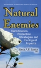 Natural Enemies : Identification, Protection Strategies and Ecological Impacts - eBook