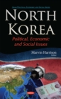 North Korea : Political, Economic and Social Issues - eBook