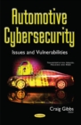 Automotive Cybersecurity : Issues & Vulnerabilities - Book