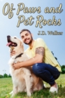 Of Paws and Pet Rocks - eBook