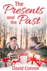 The Presents and the Past - eBook