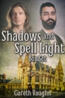 Shadows and Spell Light Box Set - eBook