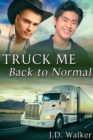 Truck Me Back To Normal - eBook