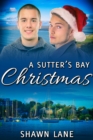 Sutter's Bay Christmas - eBook