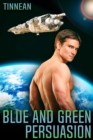 Blue and Green Persuasion - eBook