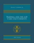 Baseball and the Law : Cases and Comments - Book