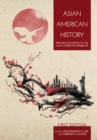 Asian American History : Primary Documents of the Asian American Experience - Book