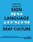 Learning American Sign Language to Experience the Essence of Deaf Culture - Book