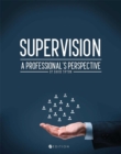 Supervision : A Professional's Perspective - Book