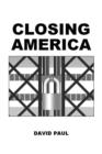 Closing America - Book