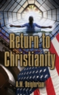 Return to Christianity - Book