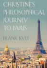 Christine's Philosophical Journey to Paris - Book