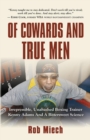 Of Cowards and True Men - Book